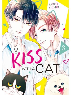 cover image of A Kiss with a Cat, Volume 3